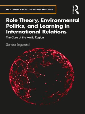 cover image of Role Theory, Environmental Politics, and Learning in International Relations